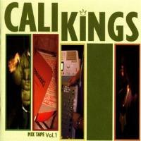 [중고] Cali Kings / Mix Tape Vol. 1 (수입) (B)