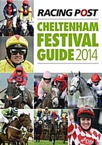 Racing Post Cheltenham Festival Guide (Paperback)