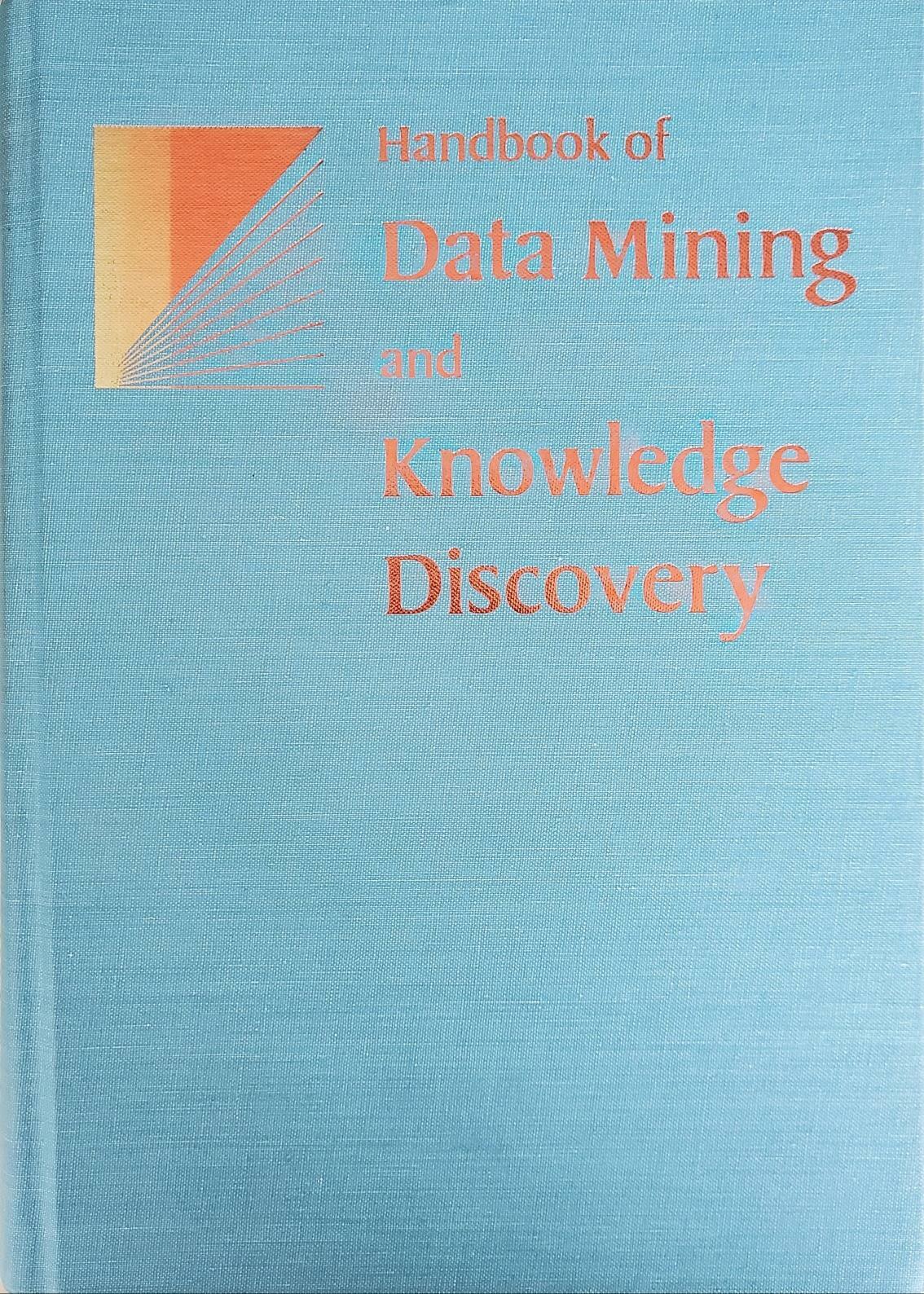 [중고] Handbook of Data Mining and Knowledge Discovery First Edition