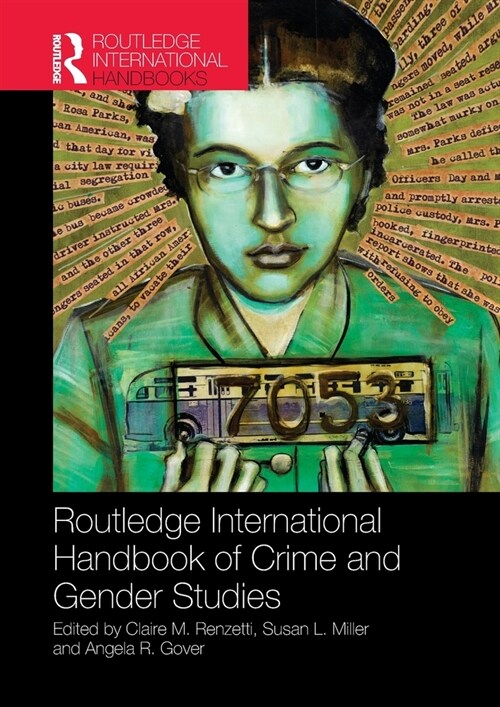 Routledge International Handbook of Crime and Gender Studies (Paperback, 1)