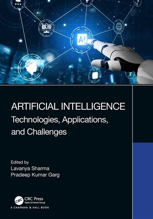 Artificial Intelligence : Technologies, Applications, and Challenges (Paperback)