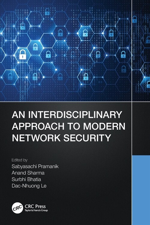 An Interdisciplinary Approach to Modern Network Security (Paperback, 1)