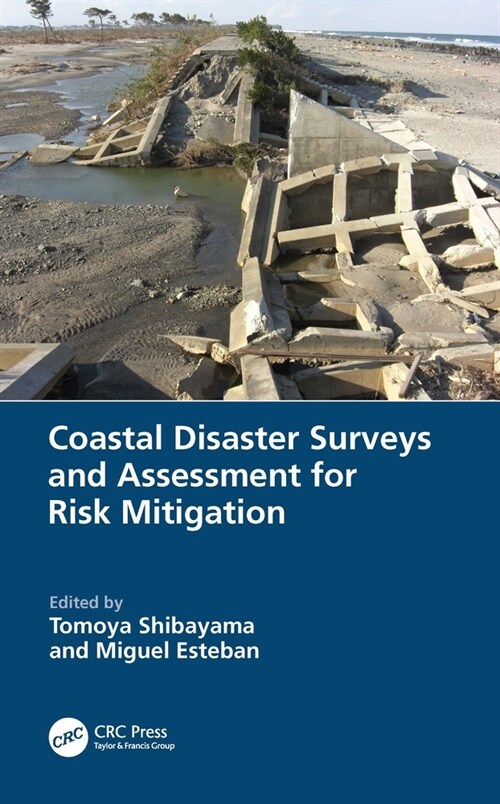 Coastal Disaster Surveys and Assessment for Risk Mitigation (Paperback, 1)