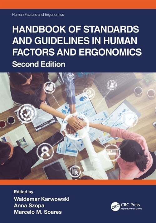 Handbook of Standards and Guidelines in Human Factors and Ergonomics (Paperback, 2 ed)