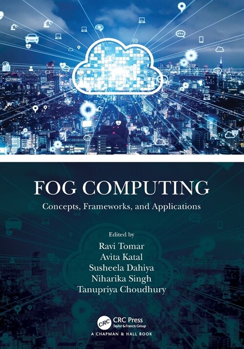 Fog Computing : Concepts, Frameworks, and Applications (Paperback)