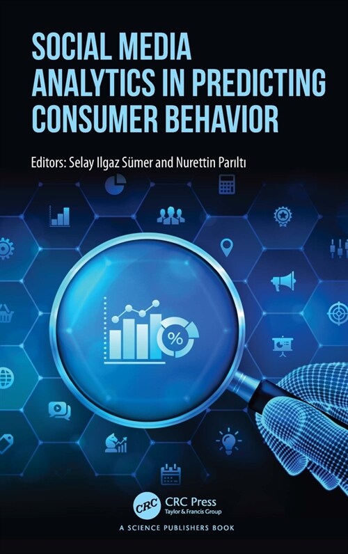 Social Media Analytics in Predicting Consumer Behavior (Paperback, 1)