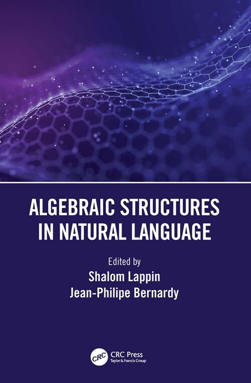 Algebraic Structures in Natural Language (Paperback, 1)