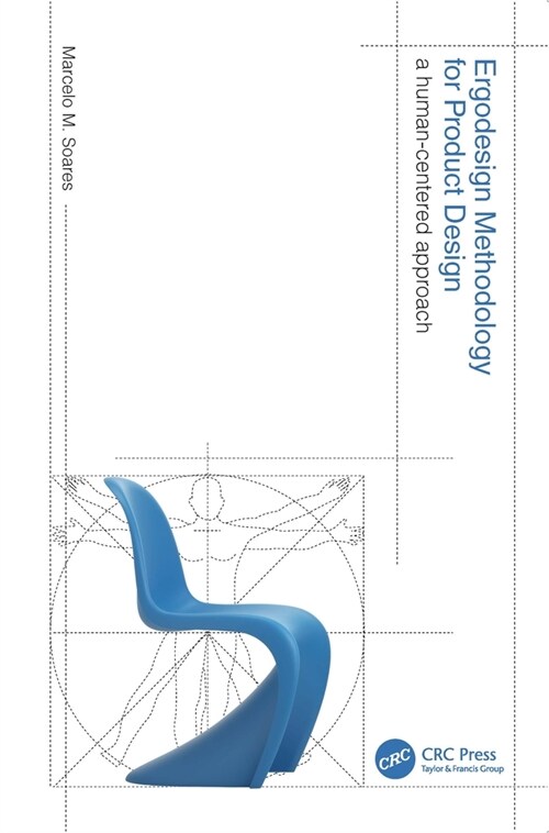 Ergodesign Methodology for Product Design : A Human-Centered Approach (Paperback)