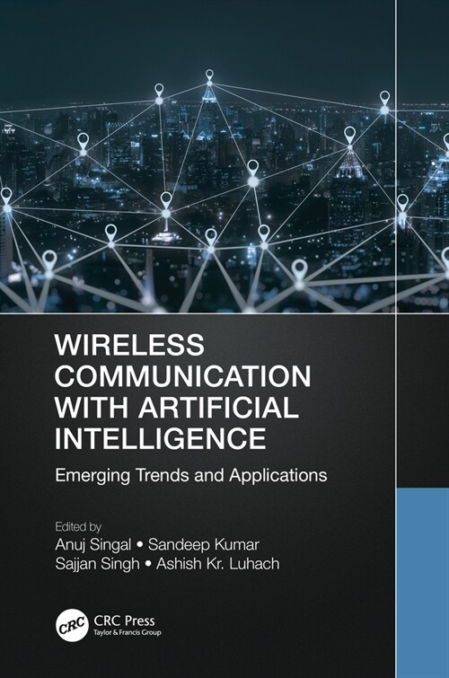 Wireless Communication with Artificial Intelligence : Emerging Trends and Applications (Paperback)