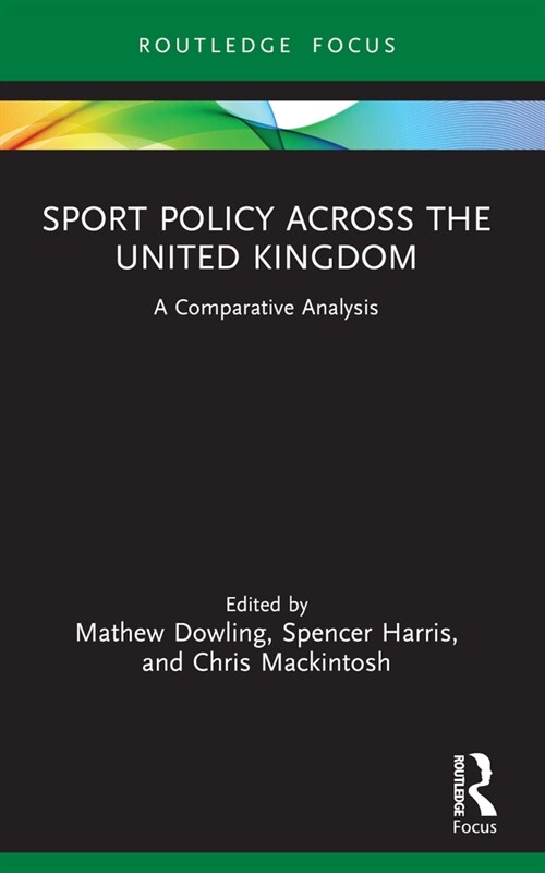 Sport Policy Across the United Kingdom (Paperback, 1)