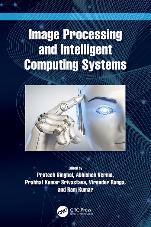 Image Processing and Intelligent Computing Systems (Paperback, 1)