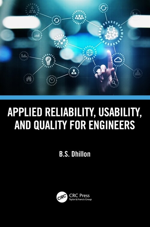 Applied Reliability, Usability, and Quality for Engineers (Paperback, 1)