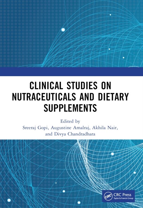 Clinical Studies on Nutraceuticals and Dietary Supplements (Paperback, 1)