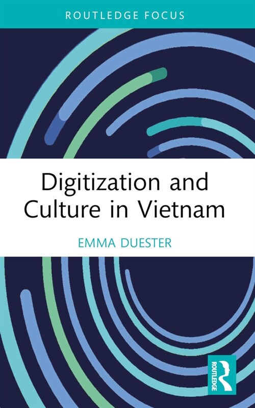 Digitization and Culture in Vietnam (Paperback, 1)