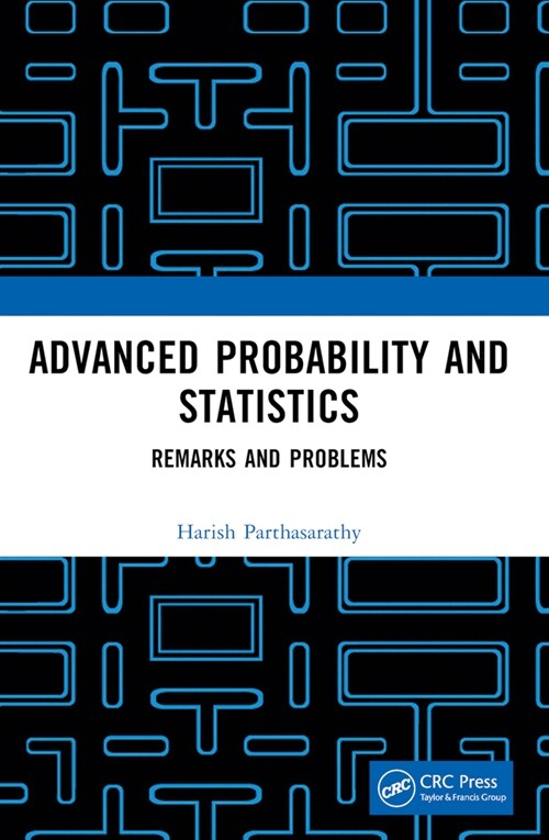 Advanced Probability and Statistics : Remarks and Problems (Paperback)