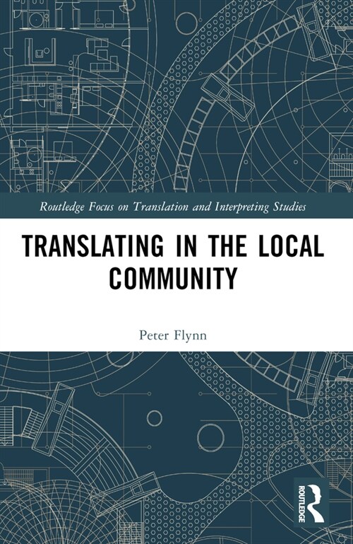 Translating in the Local Community (Paperback, 1)