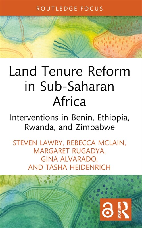 Land Tenure Reform in Sub-Saharan Africa : Interventions in Benin, Ethiopia, Rwanda, and Zimbabwe (Paperback)