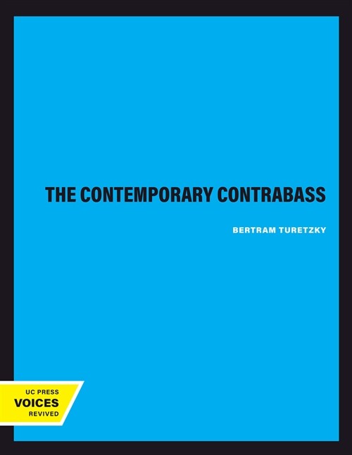 The Contemporary Contrabass: Volume 1 (Paperback)