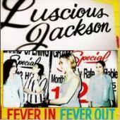 [중고] Luscious Jackson / Fever In Fever Out