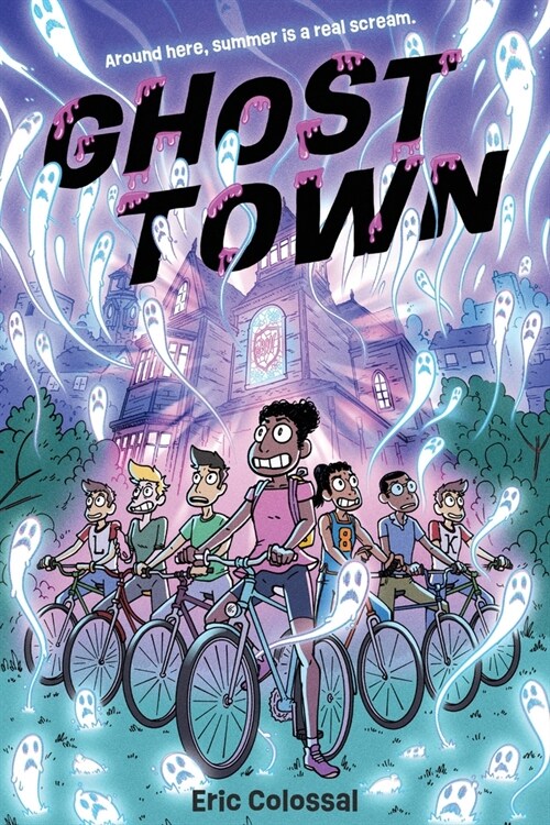 Ghost Town: A Graphic Novel (Hardcover)