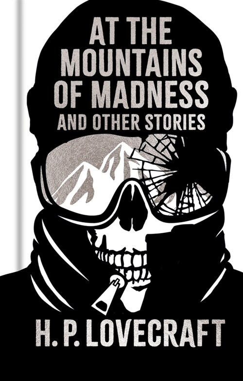 At the Mountains of Madness and Other Stories: Gilded Pocket Edition (Hardcover)
