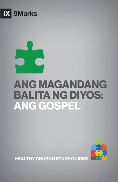 Gods Good News / Ang Magandang Balita ng Diyos (Taglish): The Gospel / Ang Gospel (Paperback, Taglish)