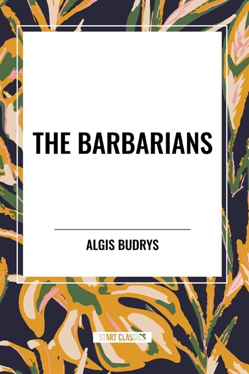 The Barbarians (Paperback)