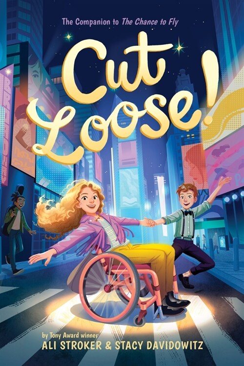 Cut Loose! (the Chance to Fly #2) (Paperback)