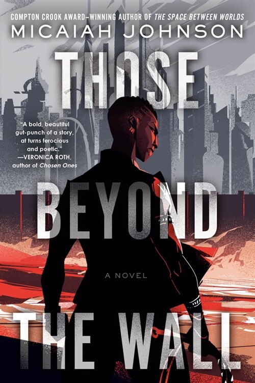 Those Beyond the Wall (Paperback)