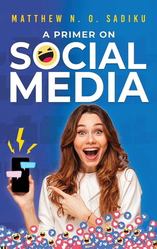 A Primer on Social Media (Hardcover)