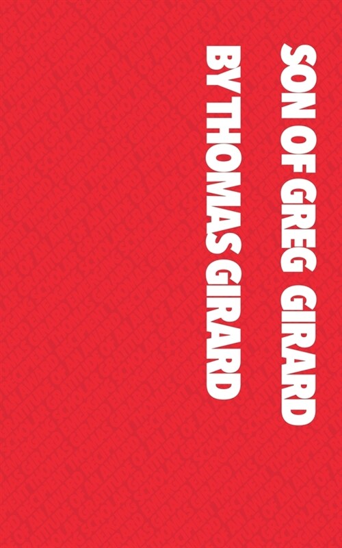 Son of Greg Girard (Paperback)