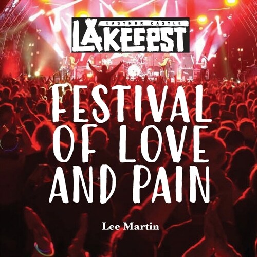 Festival of Love and Pain (Paperback)