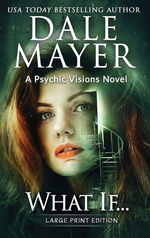 What If...: A Psychic Visions Novel (Hardcover)