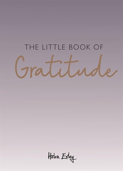 The Little Book of Gratitude (Hardcover)