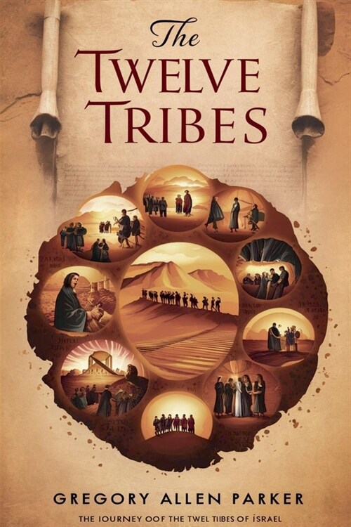 The Twelve Tribes (Paperback)