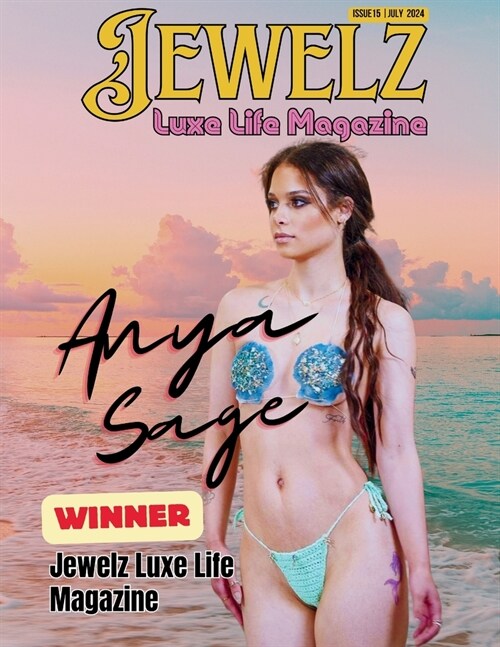 Jewelz Luxe Life Magazine Issue 15 (Paperback)