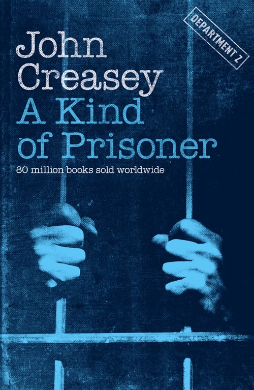 A Kind of Prisoner (Paperback)