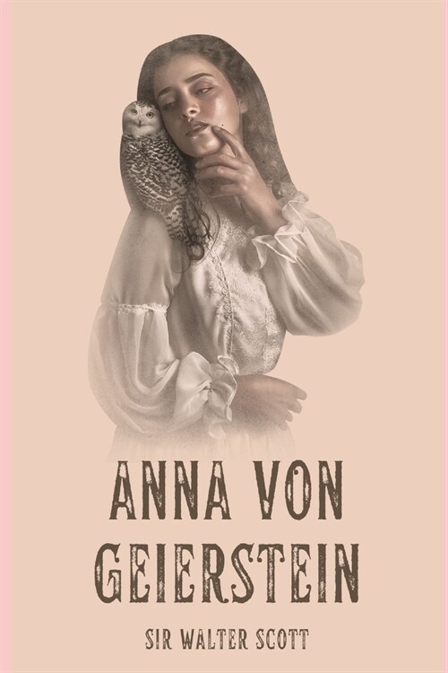 Anna von Geierstein (Paperback)