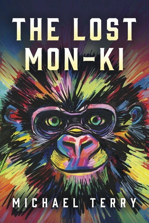 The Lost Mon-KI (Paperback)