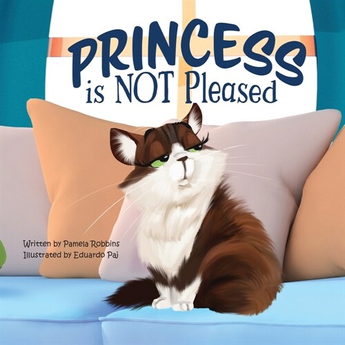 Princess is NOT Pleased (Paperback)