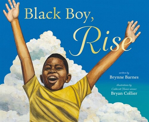 Black Boy, Rise (Hardcover)