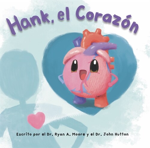 Hank, El Coraz? (Hardcover)