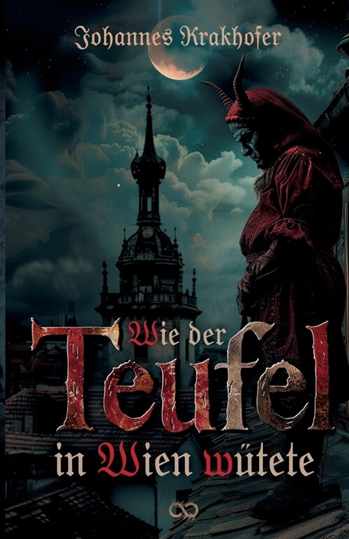 Wie der Teufel in Wien w?ete (Paperback)