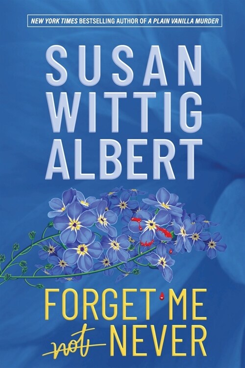 Forget Me Never (Paperback)