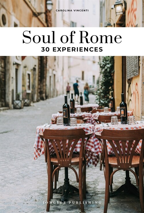 Soul of Rome: 30 Experiences (Paperback, 3)