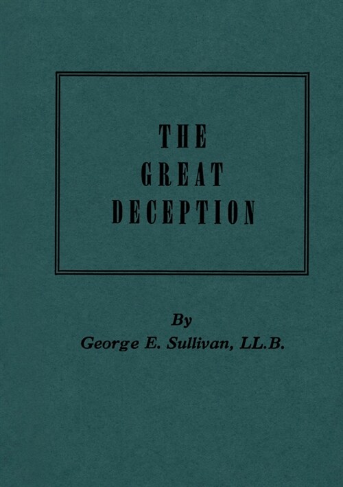 The Great Deception (Paperback)