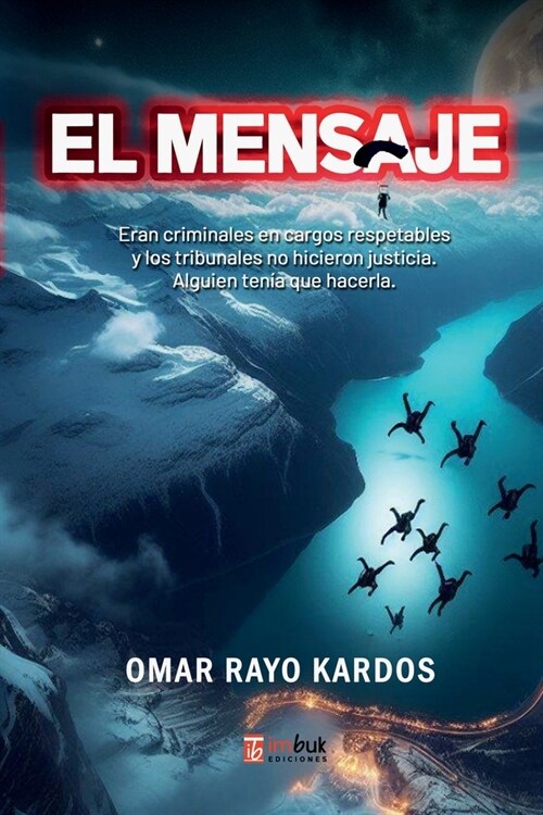 El mensaje (Paperback)