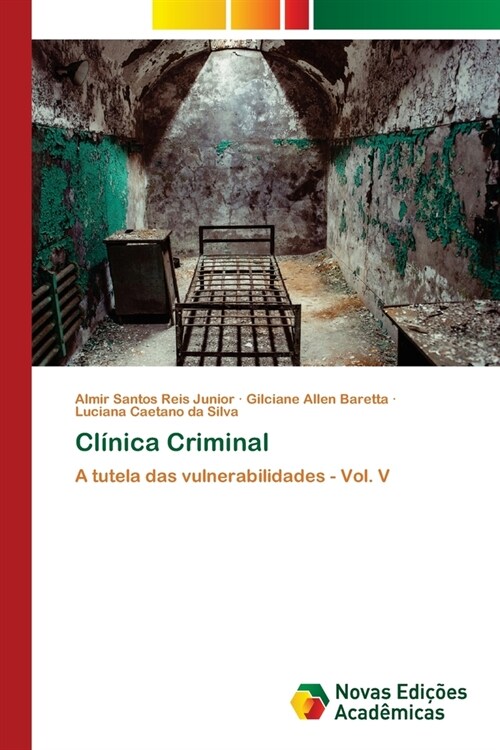 Cl?ica Criminal (Paperback)