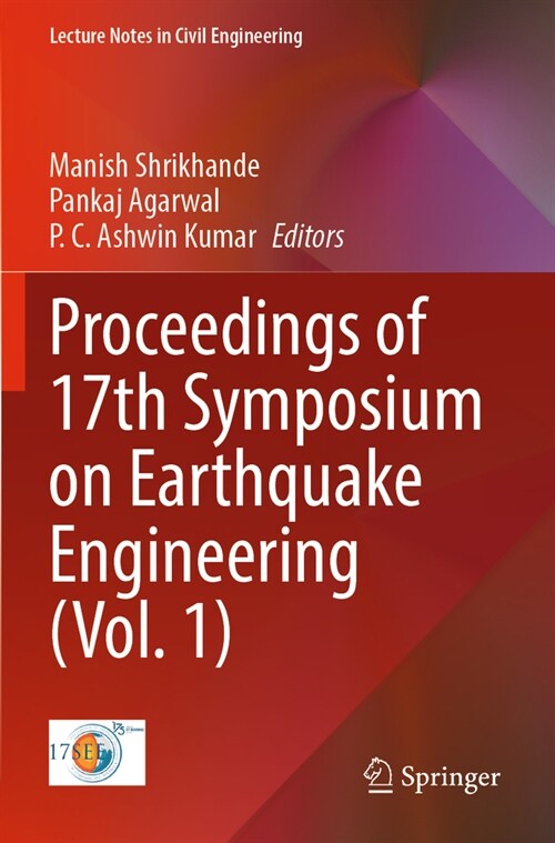 Proceedings of 17th Symposium on Earthquake Engineering (Vol. 1) (Paperback, 2023)