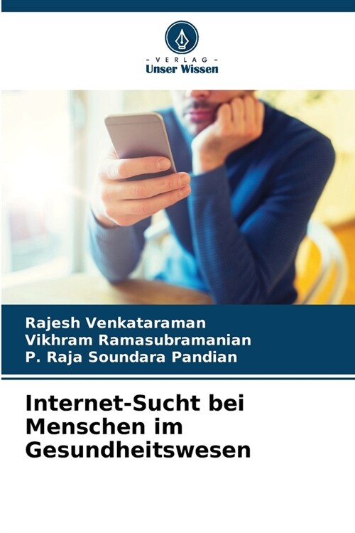 Internet-Sucht bei Menschen im Gesundheitswesen (Paperback)